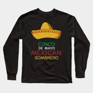 Cinco De Mayo Long Sleeve T-Shirt